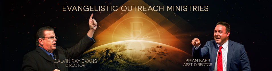 Evangelistic Outreach Ministries