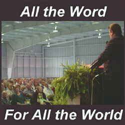 Evangelistic Outreach - All the Word, for all the World