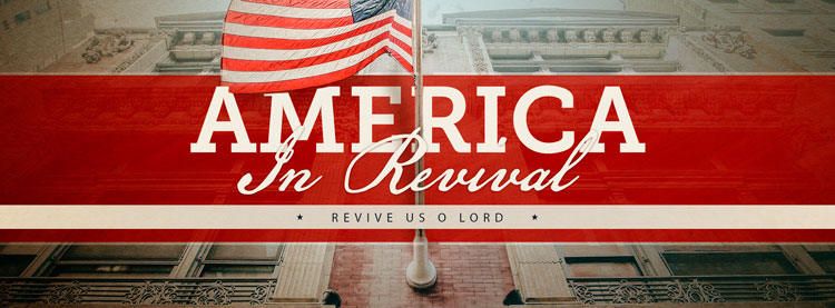 Evangelistic Outreach: America in Revival
